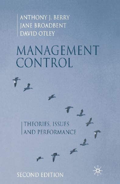 Management Control: Theories, Issues and Performance