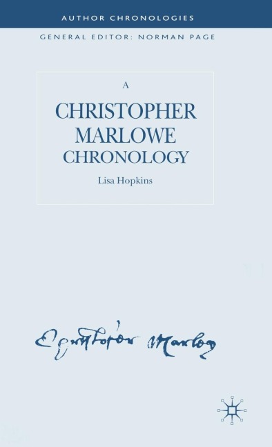 A Christopher Marlowe Chronology