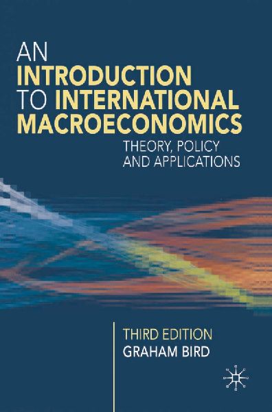 Introduction to International Macroeconomics: Theory, Policy and Applications