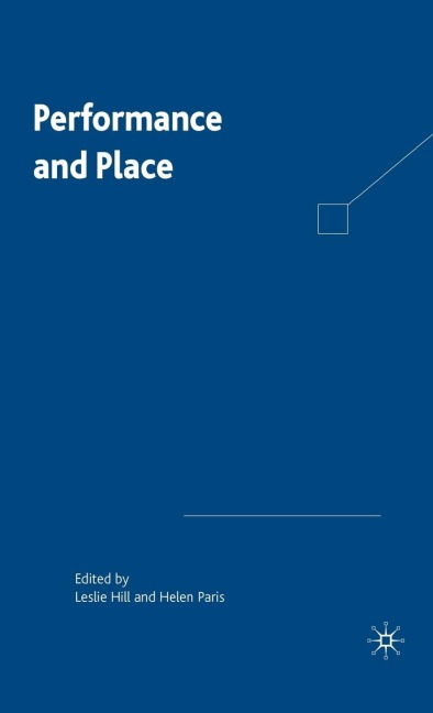 Performance and Place
