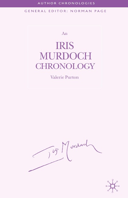 An Iris Murdoch Chronology