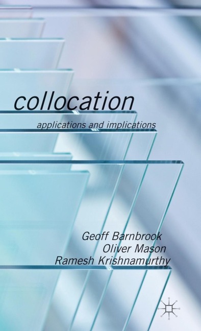 Collocation: Applications and Implications
