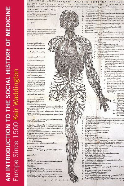 An Introduction to the Social History of Medicine: Europe Since 1500