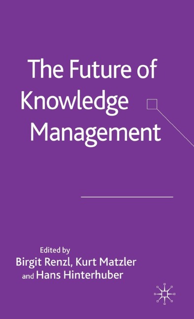 The Future of Knowledge Management
