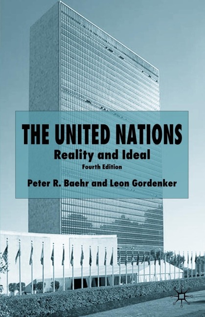The United Nations: Reality and Ideal