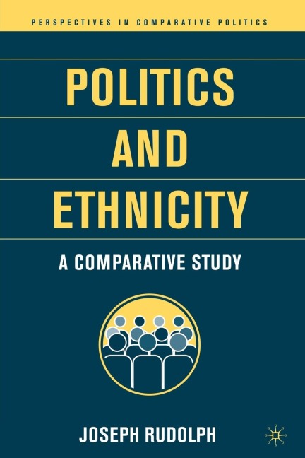 Politics and Ethnicity: A Comparative Study