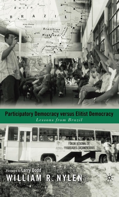 Participatory Democracy Versus Elitist Democracy: Lessons from Brazil