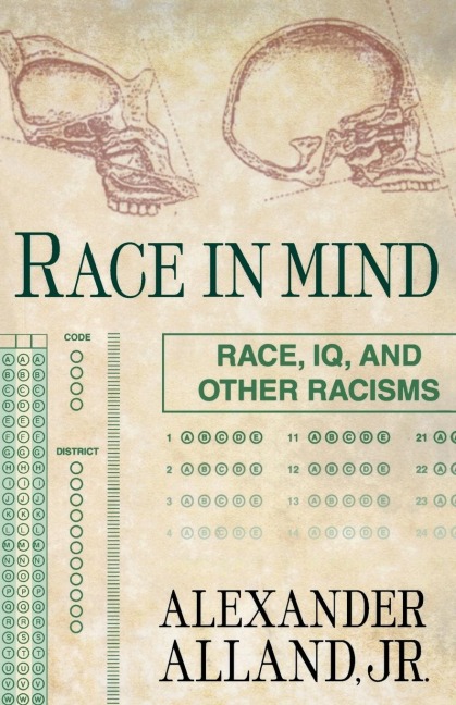 Race in Mind: Race, Iq, and Other Racisms