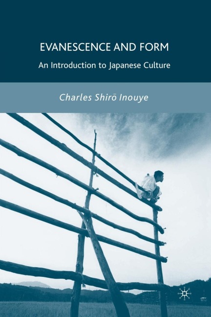 Evanescence and Form: An Introduction to Japanese Culture