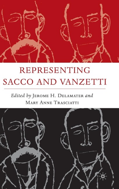 Representing Sacco and Vanzetti