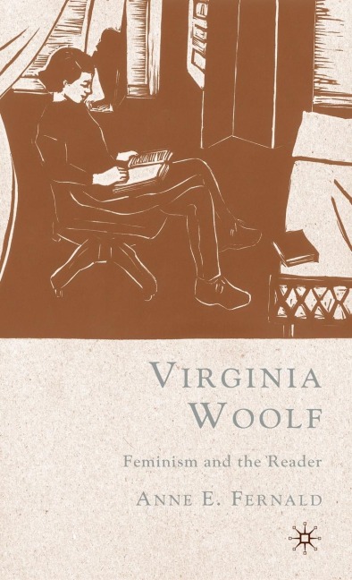 Virginia Woolf: Feminism and the Reader
