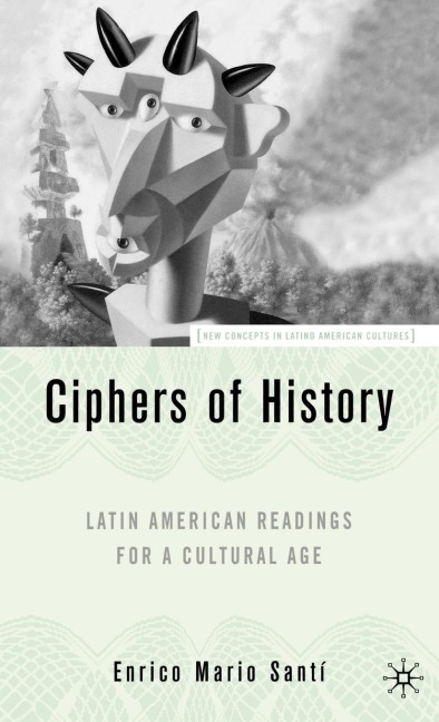Latin American Readings for a Cultural Age: Latin American Readings for a Cultural Age