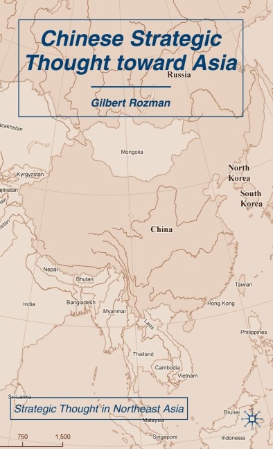 Chinese Strategic Thought Toward Asia