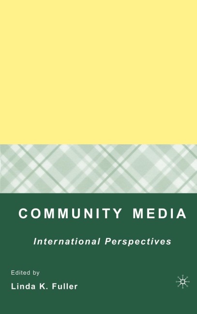 Community Media: International Perspectives