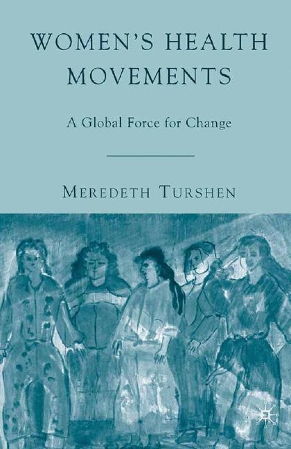 Women's Health Movements: A Global Force for Change