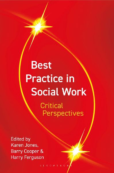 Best Practice in Social Work: Critical Perspectives