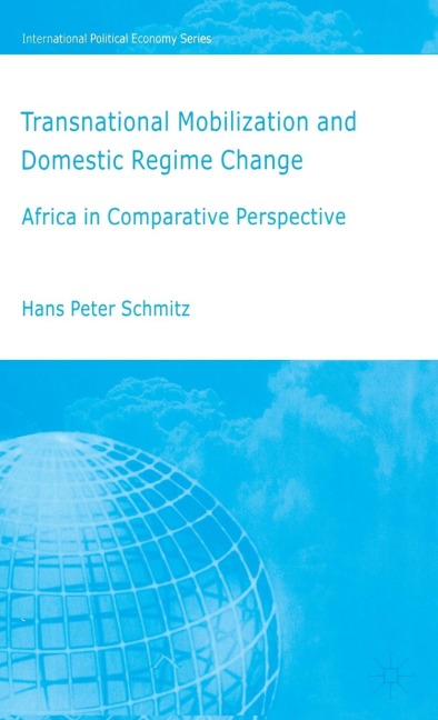 Transnational Moblization and Domestic Regime Change: Africa in Comparative Perspective