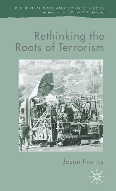 Rethinking the Roots of Terrorism