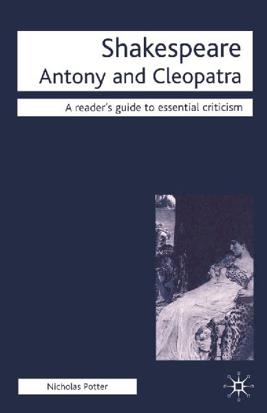 Shakespeare: Antony and Cleopatra