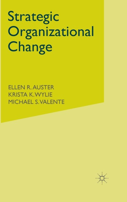 Strategic Organizational Change