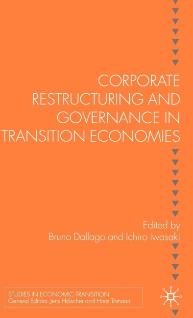 Corporate Restructuring and Governance in Transition Economies
