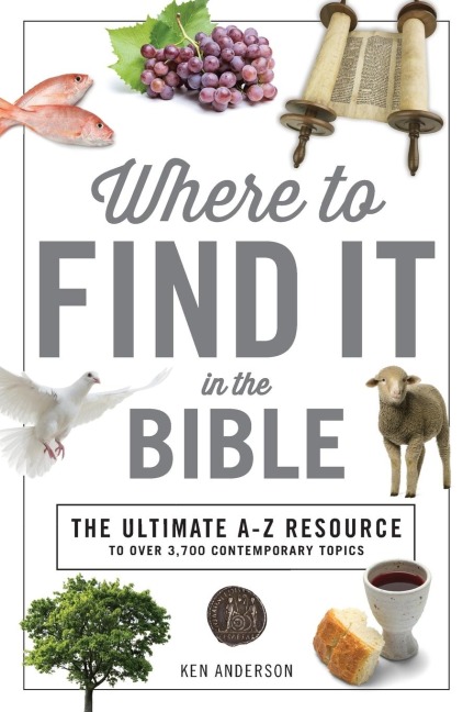 Where to Find It in the Bible: Topical Index for Quick-And-Easy Reference