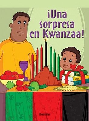 ¡Una Sorpresa En Kwanzaa! (the Kwanzaa Surprise)