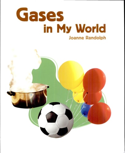Gases in My World