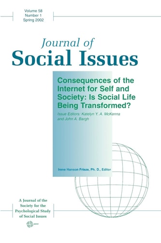 Consequences of the Internet for Self and Society: Is Social Life Being Transformed? (Journal of Social Issues)