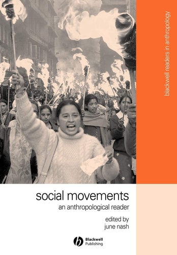 Social Movements An Anthropological Reader