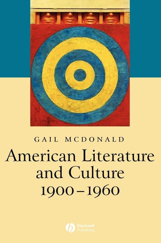 American Literature and Culture 1900-1960