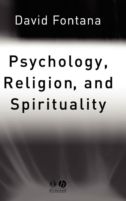 Psychology, Religion and Spirituality