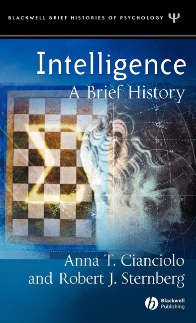 Intelligence: A Brief History