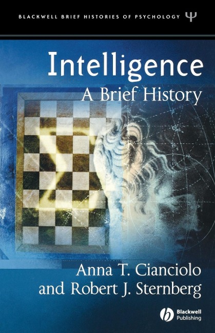 Intelligence: A Brief History