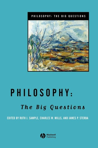 Philosophy The Big Questions