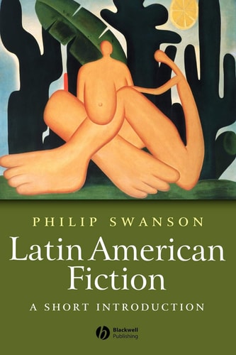 Latin American Fiction A Short Introduction
