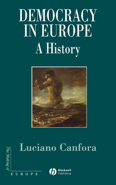 Democracy in Europe: A History of an Ideoloy
