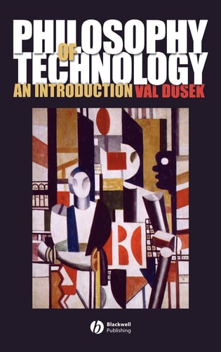 Philosophy of Technology An Introduction