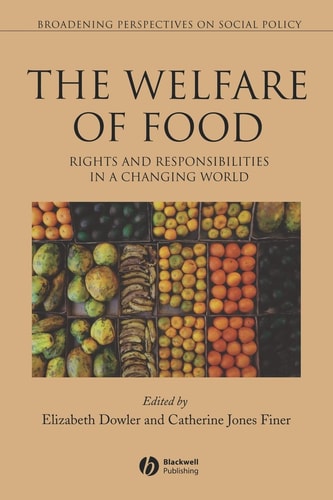 Welfare of Food Rights and Responsibilities in a Changing World