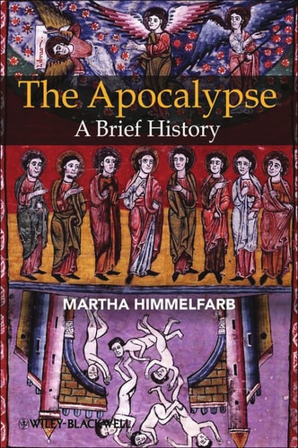 The Apocalypse A Brief History