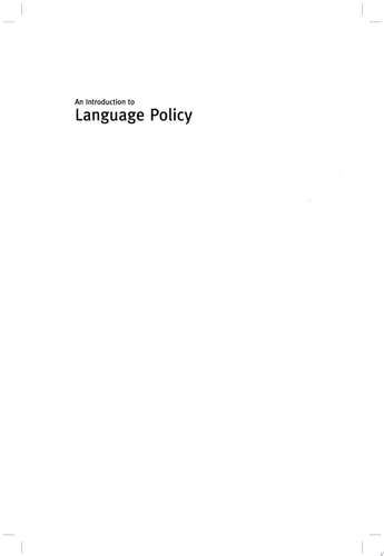 An Introduction to Language Policy Theory and Method