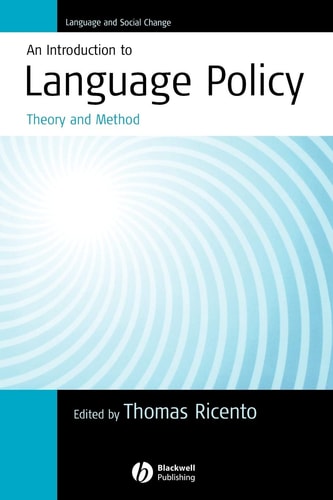 An Introduction to Language Policy Theory and Method