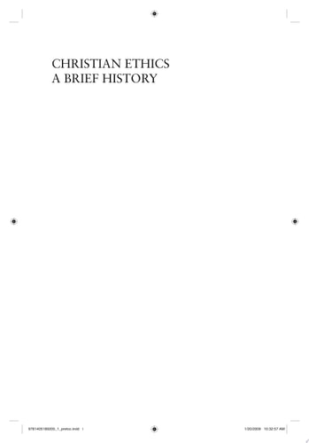 Christian Ethics A Brief History