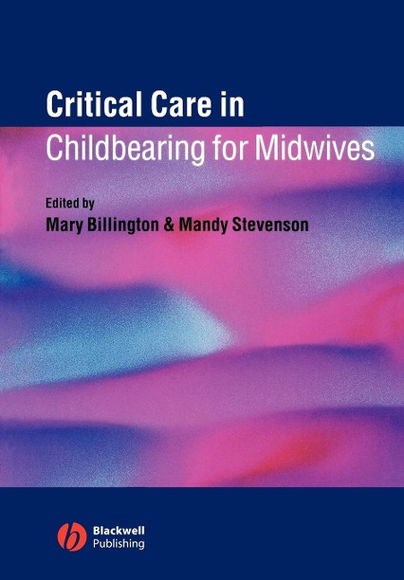 Critical Care Childbearing Midwives