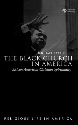 The Black Church in America (Religious Life in America)