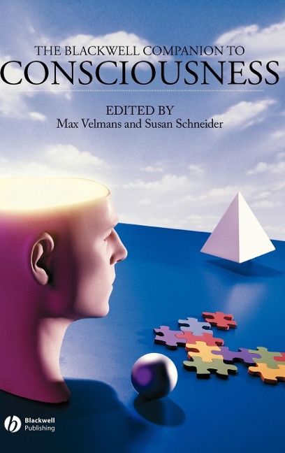 Blackwell Companion to Consciousness