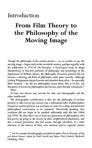 The Philosophy of Motion Pictures