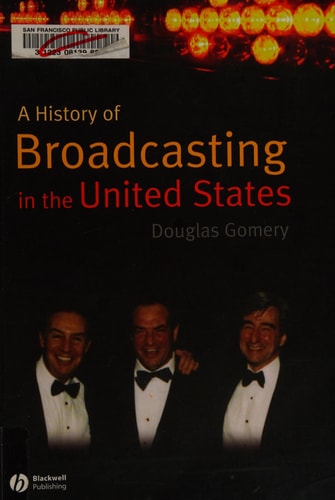 A History of Broadcasting in the United States