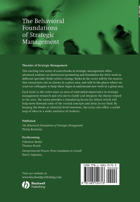 The Behavioral Foundations of Strategic Management