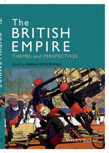 The British Empire Themes and Perspectives
